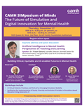 CAMH SIMposium of Minds: The Future of Simulation and Digital Innovation for Mental Health