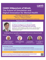 CAMH SIMposium of Minds: The Future of Simulation and Digital Innovation for Mental Health